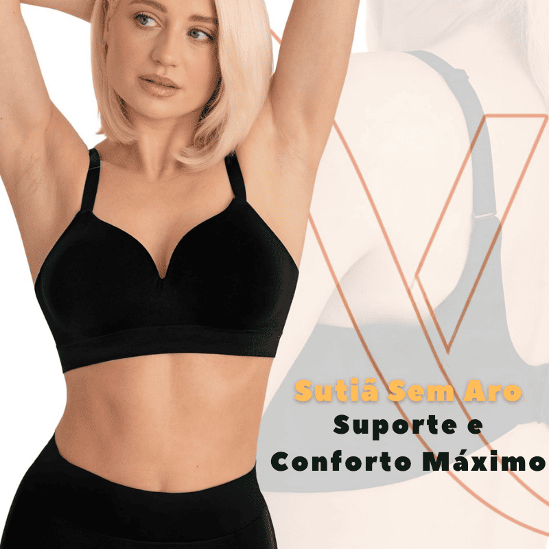 Sutiã Modelador ShapeLift - Conforto absoluto, Sustentação perfeita e Zero desconforto