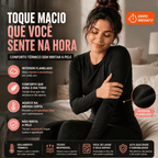 ThermoFlex™ – Segunda Pele Térmica Peluciada Premium - Menos Frio, Mais Conforto