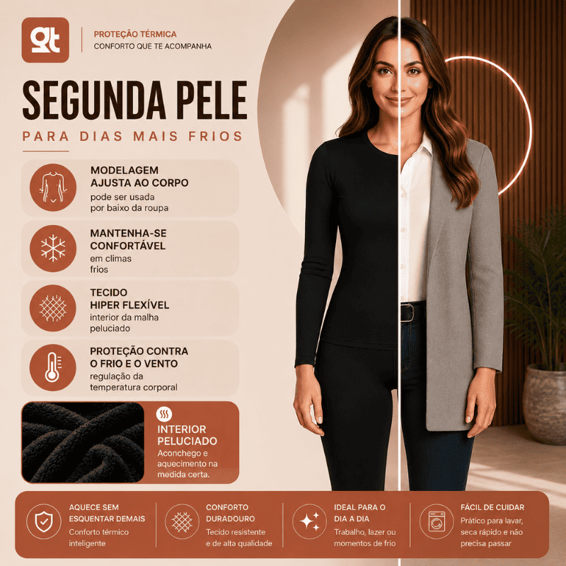 ThermoFlex™ – Segunda Pele Térmica Peluciada Premium - Menos Frio, Mais Conforto