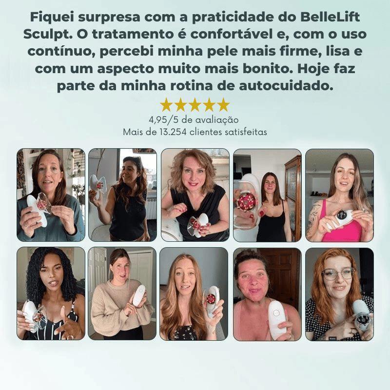 BelleLift Sculpt™ – Tecnologia 3 em 1 Contra Flacidez, Celulite e Estrias