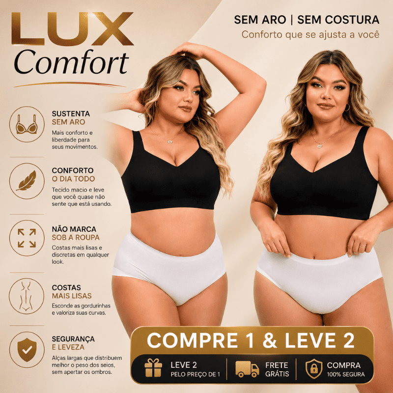 Sutiã Lux Comfort Sem Costura - Sustentação e Modelagem Perfeita [Compre 1 & Leve 2] + BRINDES